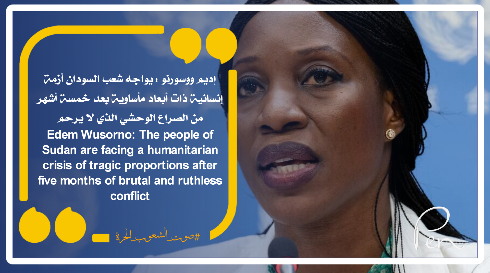 Edem Wosorno: The people of Sudan are facing a humanitarian crisis of tragic proportions after five months of brutal and merciless conflict