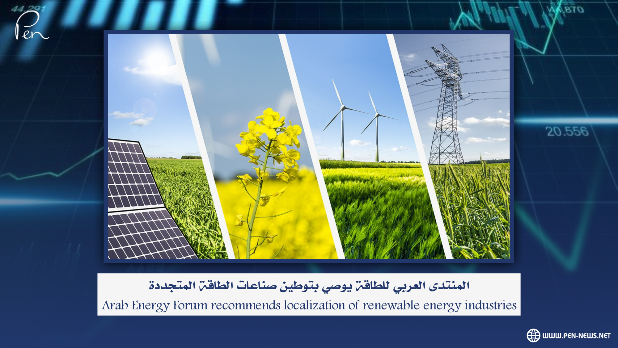 The Arab Energy Forum recommends the localization of renewable energy industries