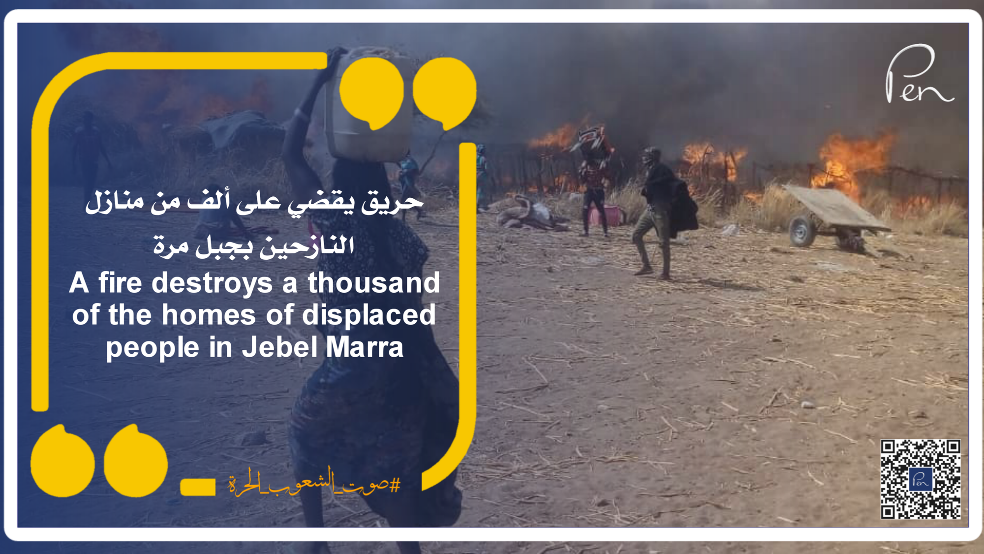 A fire destroys a thousand homes of displaced people in Jebel Marra