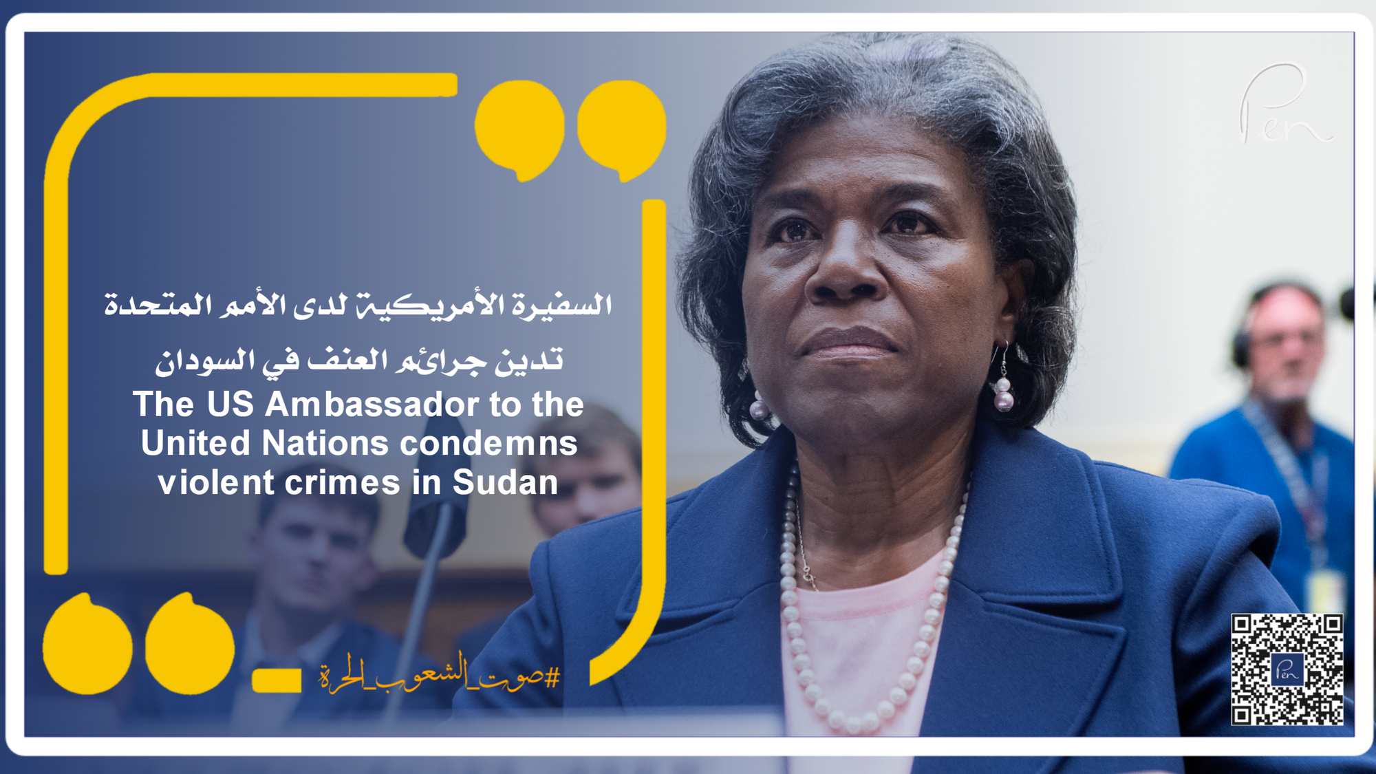 The US Ambassador to the United Nations condemns violent crimes in Sudan