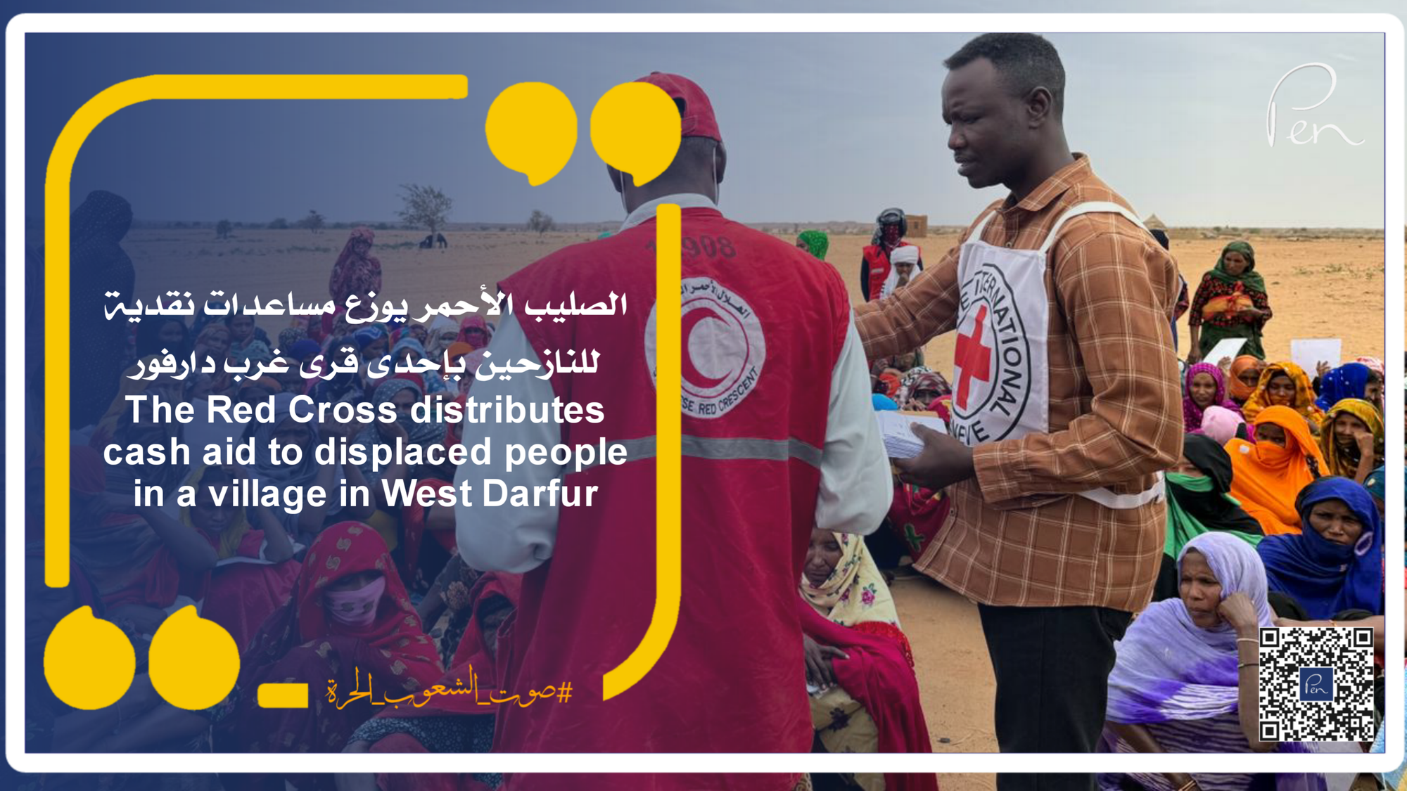 The Red Cross distributes cash aid to displaced people in a village in West Darfur