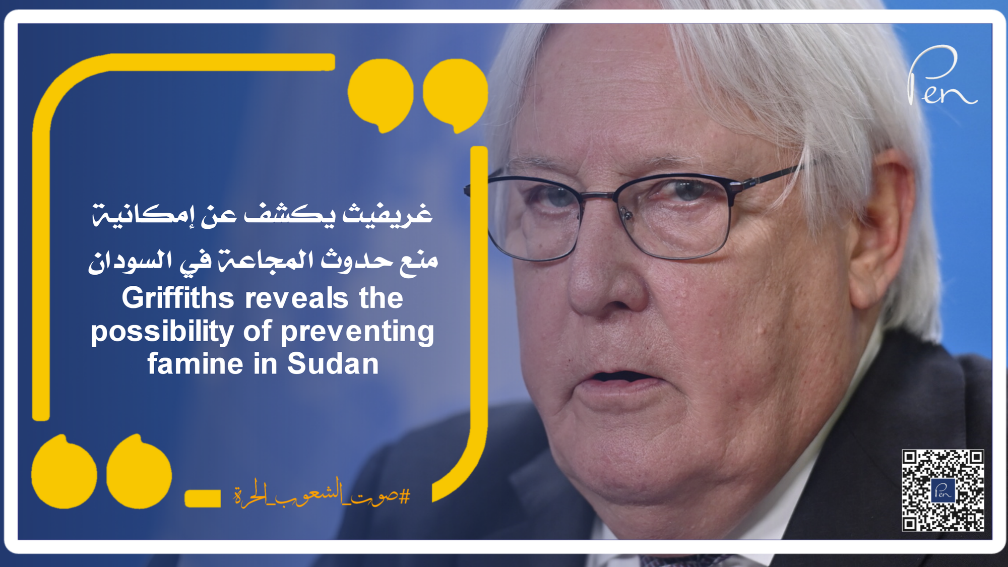 Griffiths reveals the possibility of preventing famine in Sudan