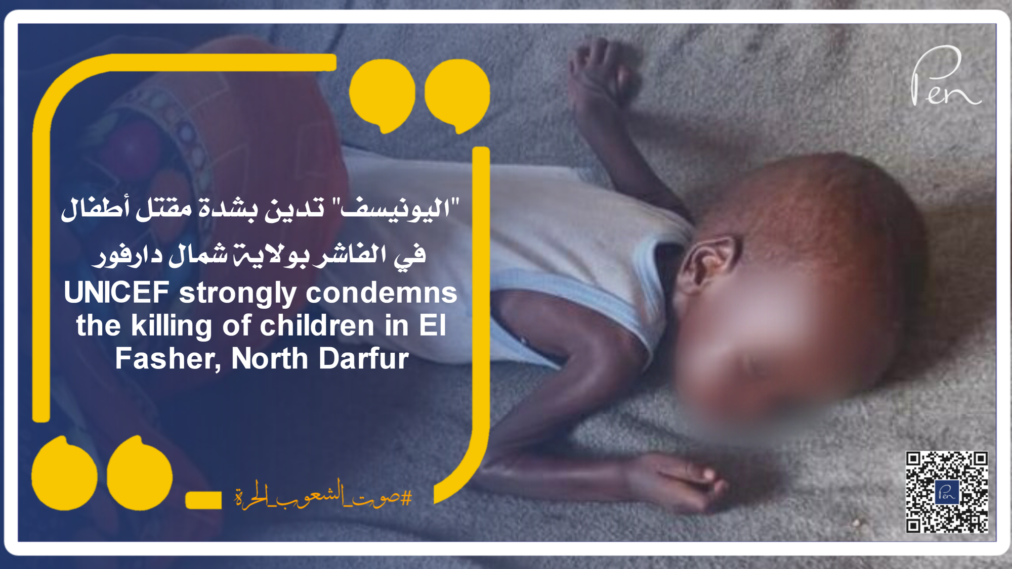 UNICEF strongly condemns the killing of children in El Fasher, North Darfur