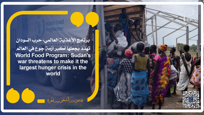 World Food Programme: Sudan's war threatens to make it the largest hunger crisis in the world