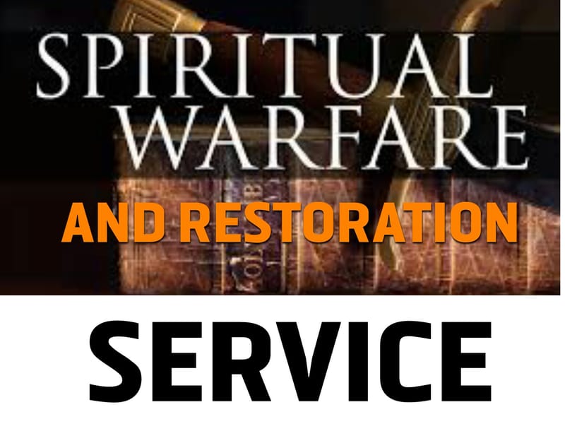 Spiritual warfare and Restoration servive