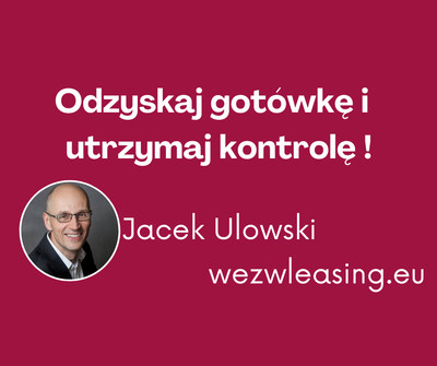 Odzyskaj gotówkę i utrzymaj kontrolę!