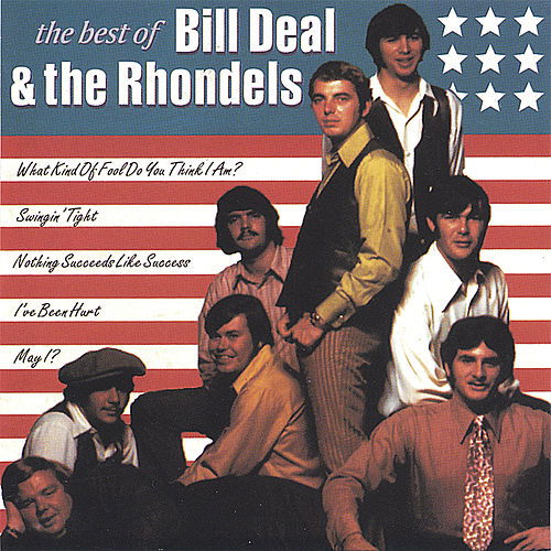 BILL DEAL & THE RHONDELS