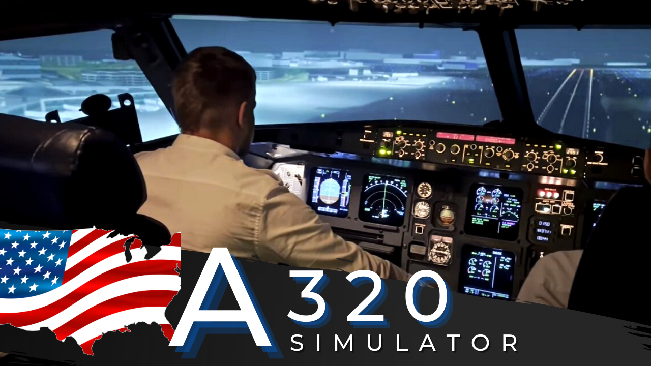 Airbus A320 Full Flight Simulator | Training in the USA Dec.2022