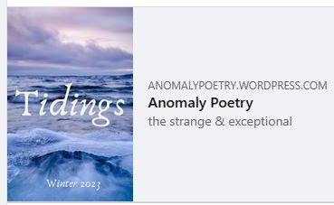 Anomaly Press-Tidings Anthology - Winter 2023 (New Bedford, Massachusetts)