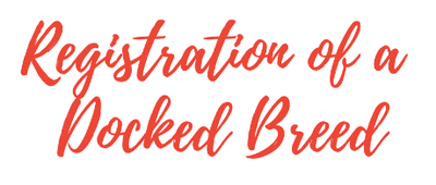 Registration of a Docked Breed