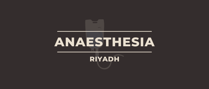 ANAESTHESIA