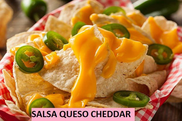 RECETA DE ELABORACION SALSA QUESO CHEDDAR