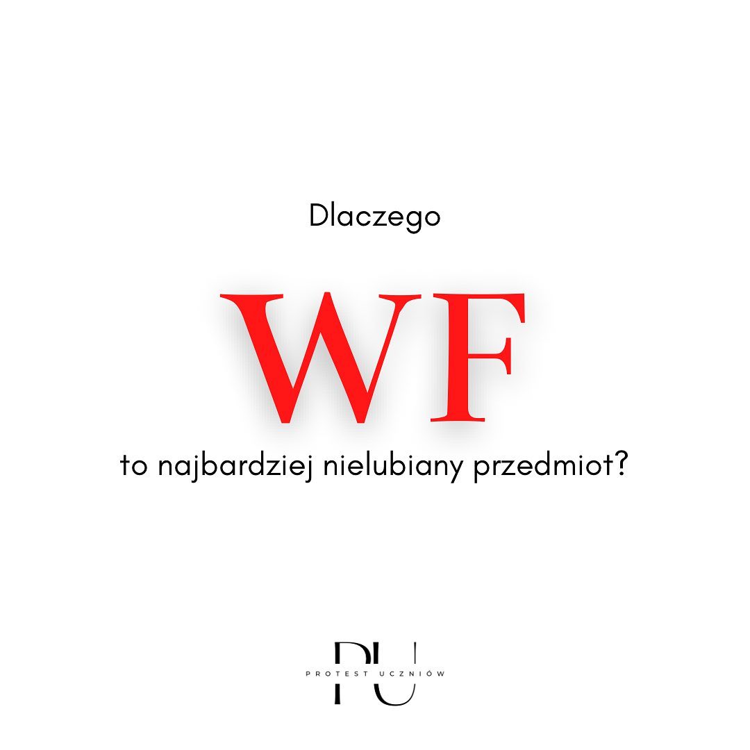 Dlaczego WF to najbardziej nielubiany przedmiot?