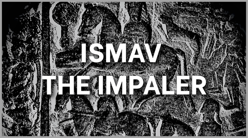 ISMAV THE IMPALER