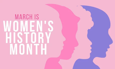 ARCHIVE: March is Women's History Month