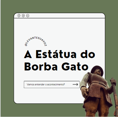 A estátua do Borba Gato