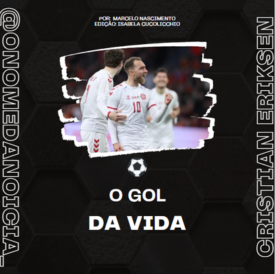 "O gol da vida."