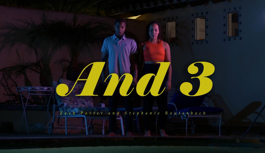 "And 3" - Short Film