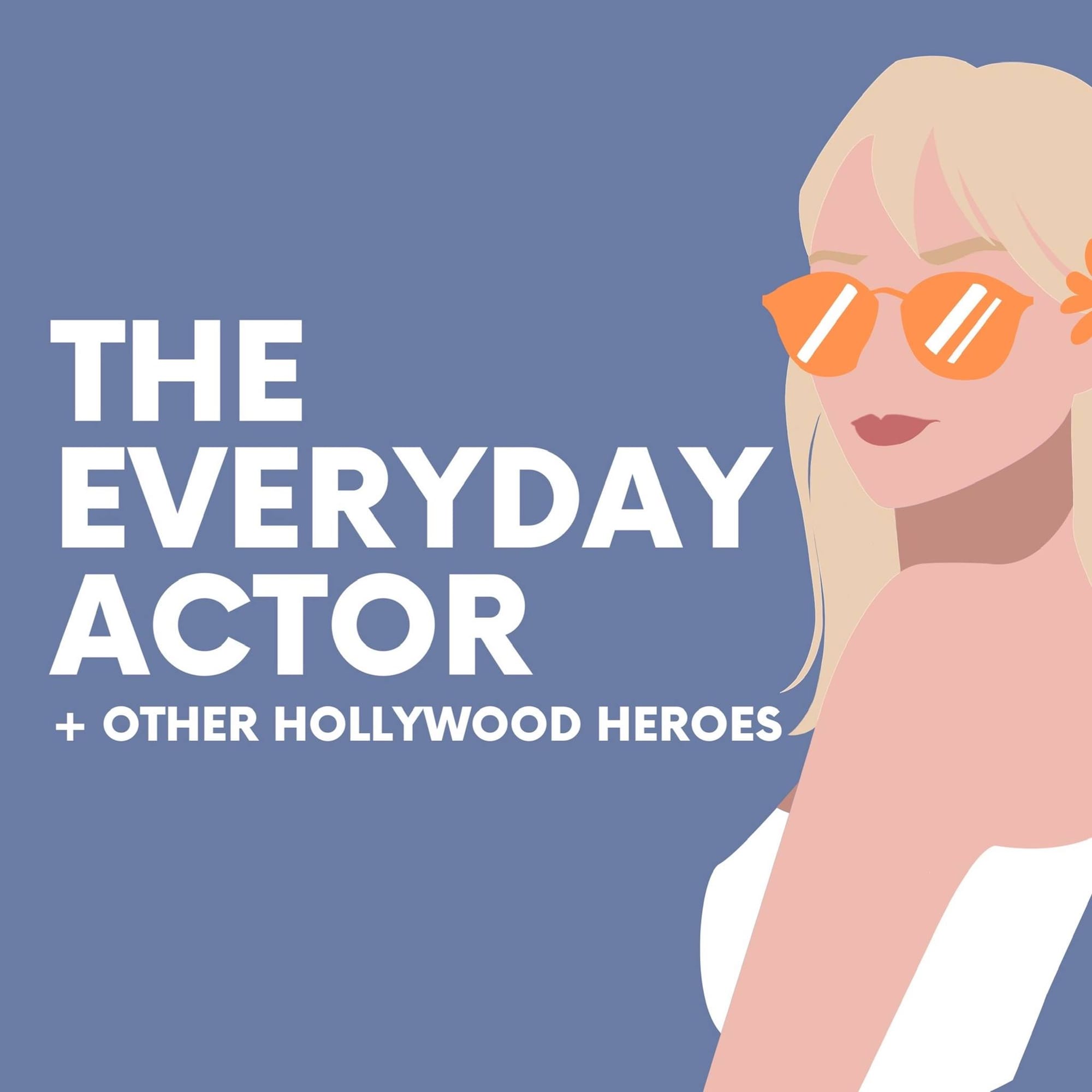 The Everyday Actor - Podcast "Black Lives Matter"