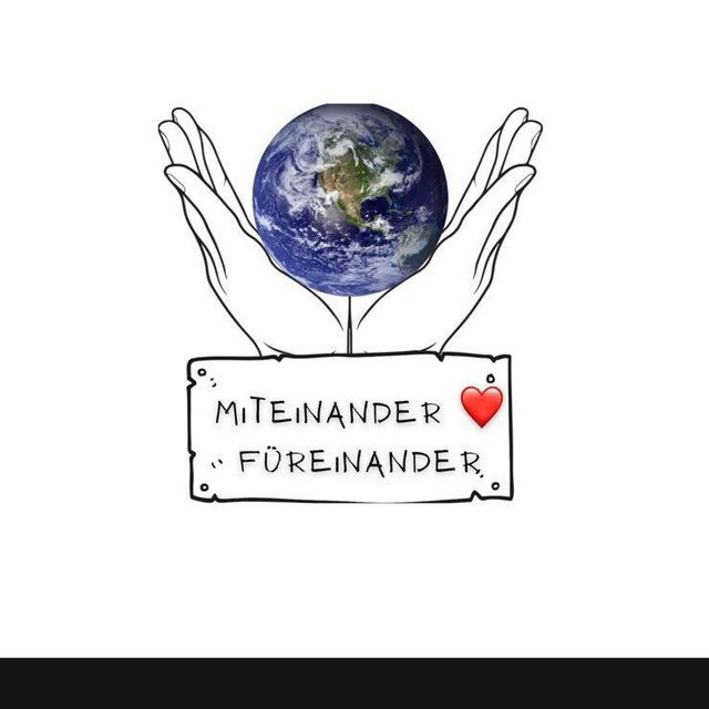 Miteinander ❤️ Füreinander