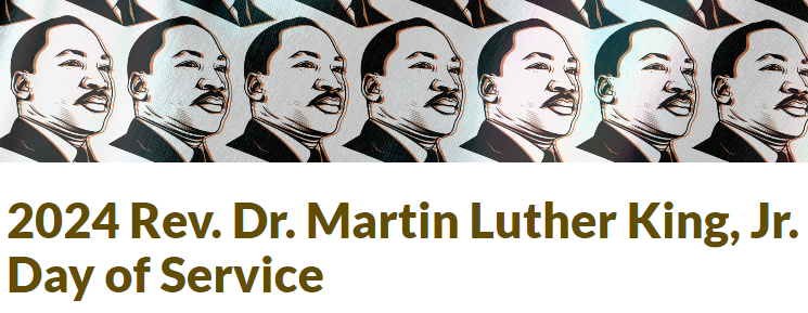 2024 Rev. Dr. Martin Luther King, Jr. Day of Service