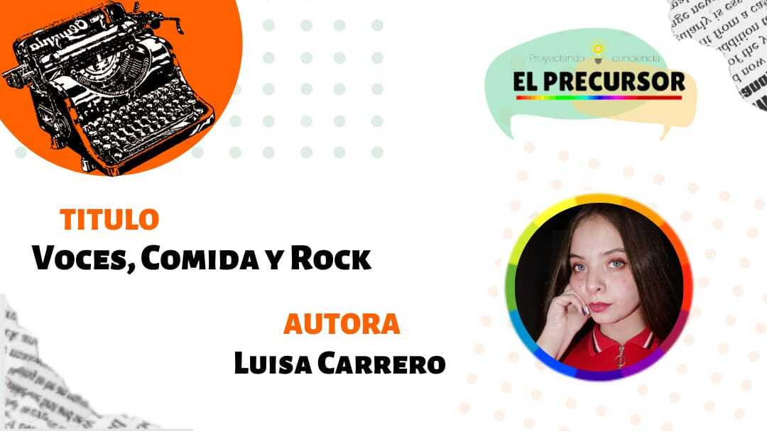 Voces, Comida y Rock
