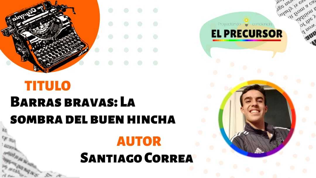 Barras bravas: La sombra del buen hincha