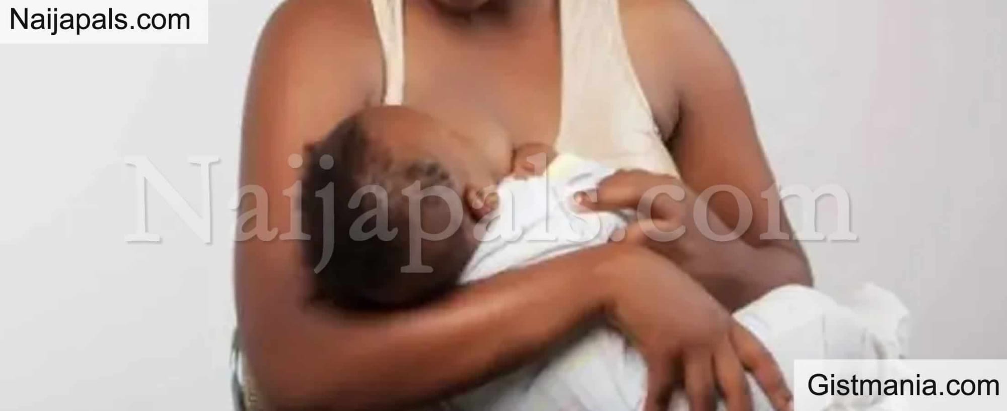 Husband Use Breast Milk To Drink Garri