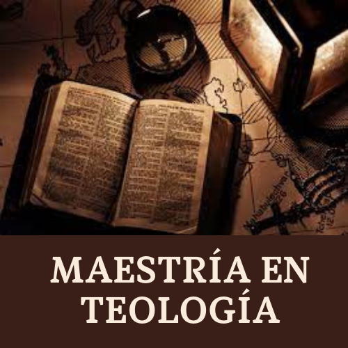 MAESTRÍA EN TEOLOGÍA