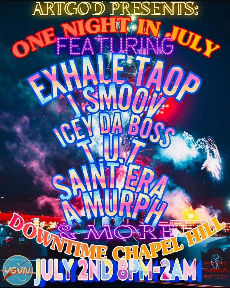 ARTGOD LLC PRESENTS: ONE NIGHT IN JULY