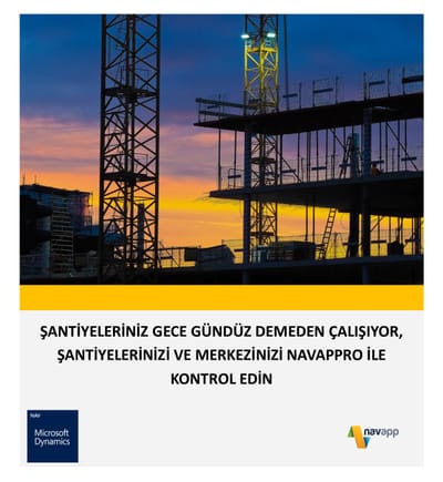 Business Central üzerinde İnşaat ve Taahhüt Sektörü Çözümleri
