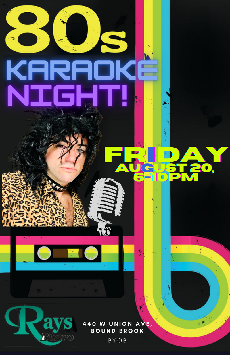 80's Karaoke Night at Ray's Bistro