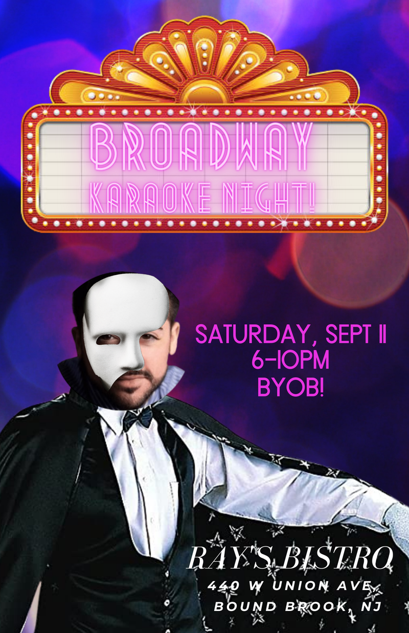 Broadway Karaoke Night at Ray's Bistro!