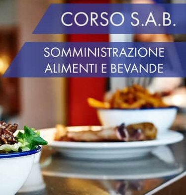 Corso di Somministrazione Alimenti e Bevande (SAB)