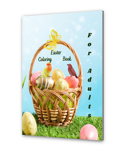 Easter Coloring Books For Adults: Color Alone, Color With Your Kids, Just Have Fun