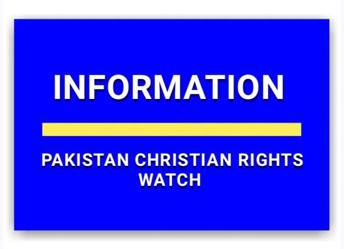 Information of Pakistan Christian Rights Watch