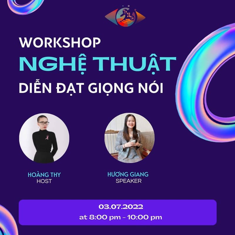 Workshop: Nghệ thuật diễn đạt giọng nói