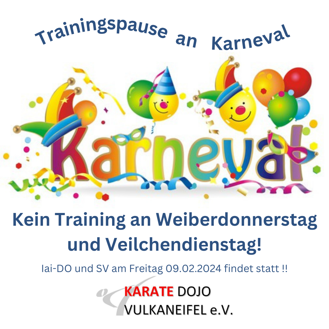 07.02.2024 - Trainingspause an Karneval