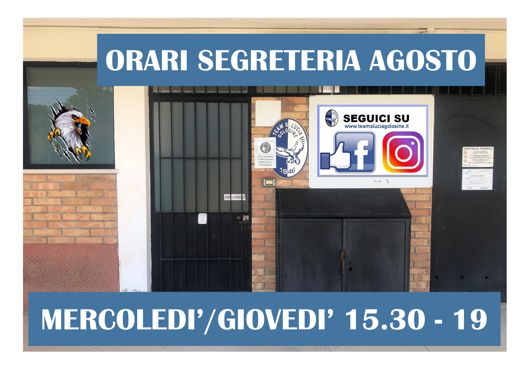 SEGRETERIA APERTA ANCHE IN AGOSTO