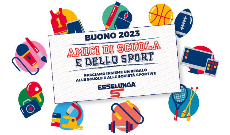 AIUTA A FAR CRESCERE IL TEAM CON I PUNTI ESSELUNGA AMICI DELLA SCUOLA E DELLO SPORT