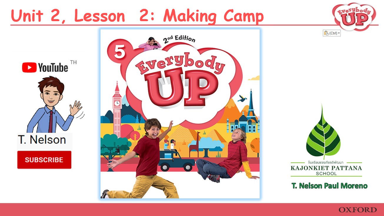 Online Class 19th July 2021, Everybody Up 5, Unit2: Lesson 2: Making Camp