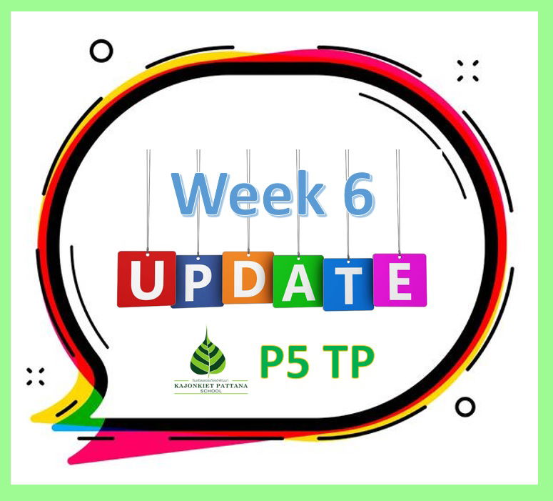 P5 TP Week 6 Update (2nd August 2021)