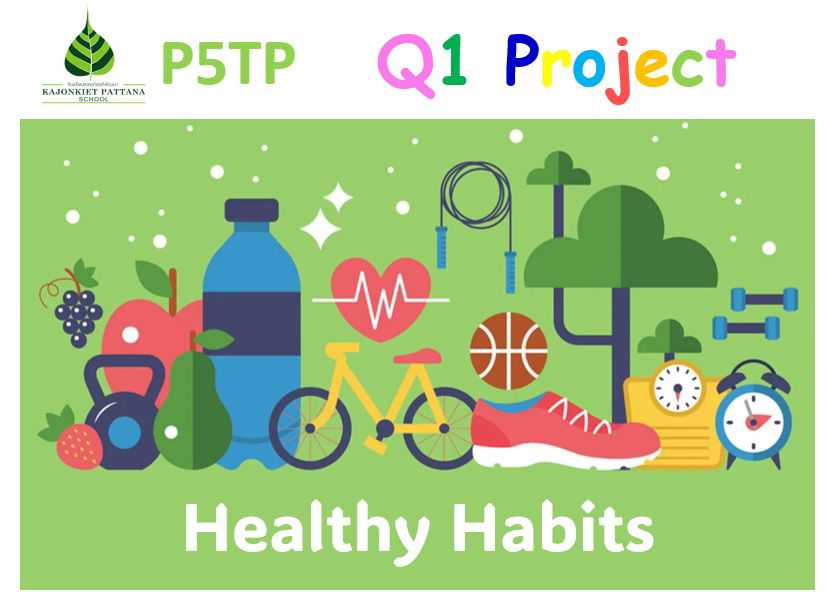 Q1 Project: "Healthy Habits"