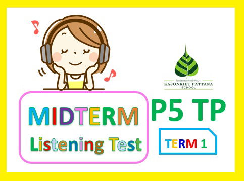 Term 1 Midterm Listening Test