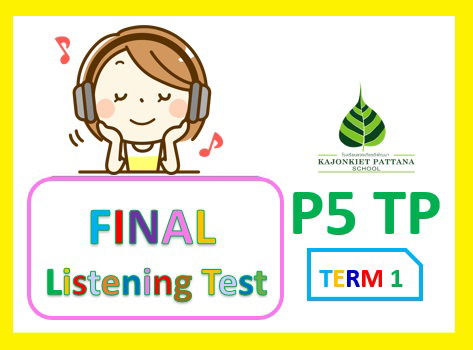 Term 1 Final Listening Test