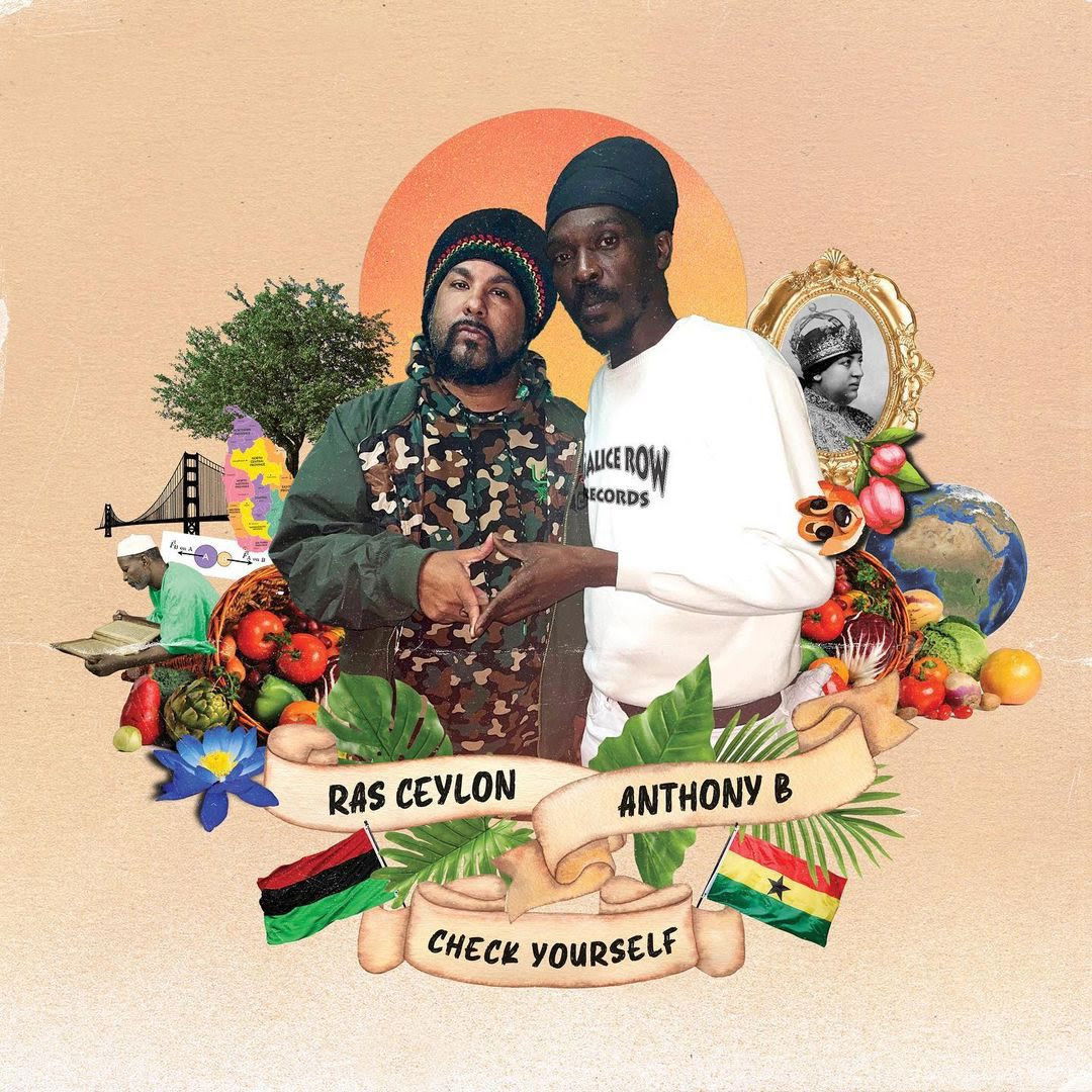 Ras Ceylon & Anthony B Release Uplifting “Check Yourself” Single