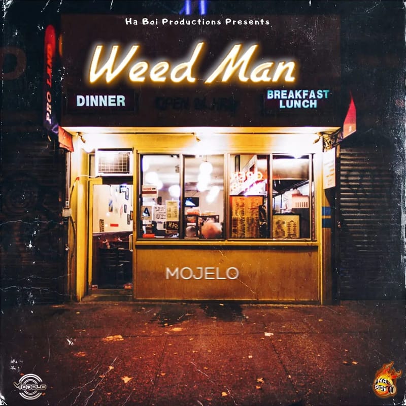 Mojelo - Weedman (Ha Boi Productions) 2022