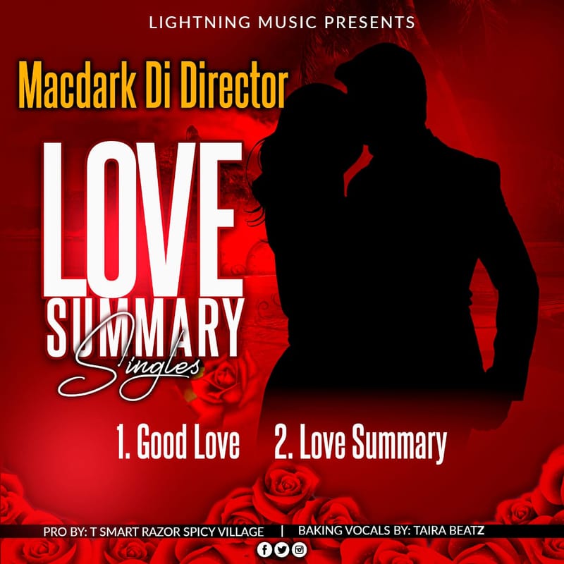 Macdark Director - Good Love (Love Summary Pt2.) Official Audio 2022