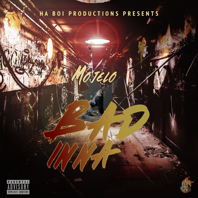 Mojelo - Bad Inna (Ha Boi Productions) 2022