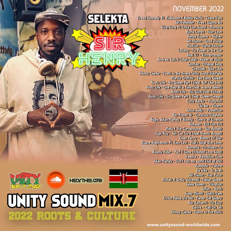 Selekta Sir Henry Presents: Unity Sound Mix 7 - Roots & Culture November 2022